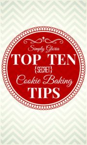 Top Ten Secret Cookie Baking Tips