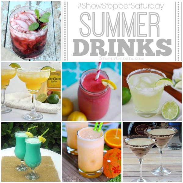Summer Drinks with SimplyGloria.com #ShowStopperSaturday